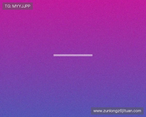 尊龙凯时网娱乐官网用户注册流程详解,快速成为平台会员享受专属福利 尊龙凯时网娱乐官网用户注册流程详解,快速成为平台会员享受专属福利